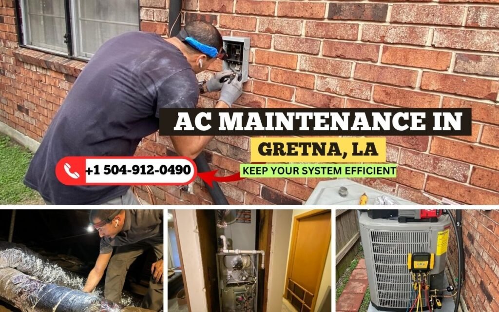 AC maintenance Gretna Louisiana