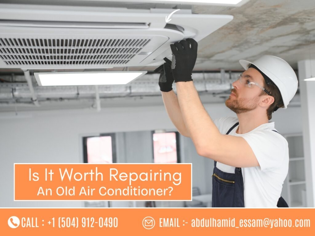 Is it worth repairing an old air conditioner in New Orleans homes