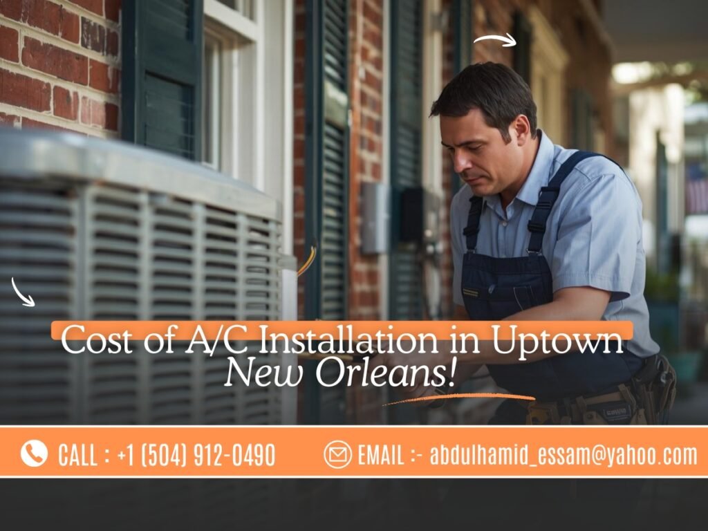 AC installation at a residential home in Uptown New Orleans by a professional HVAC technician